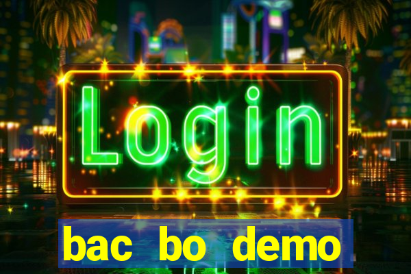 bac bo demo grátis dinheiro infinito